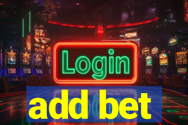 add bet